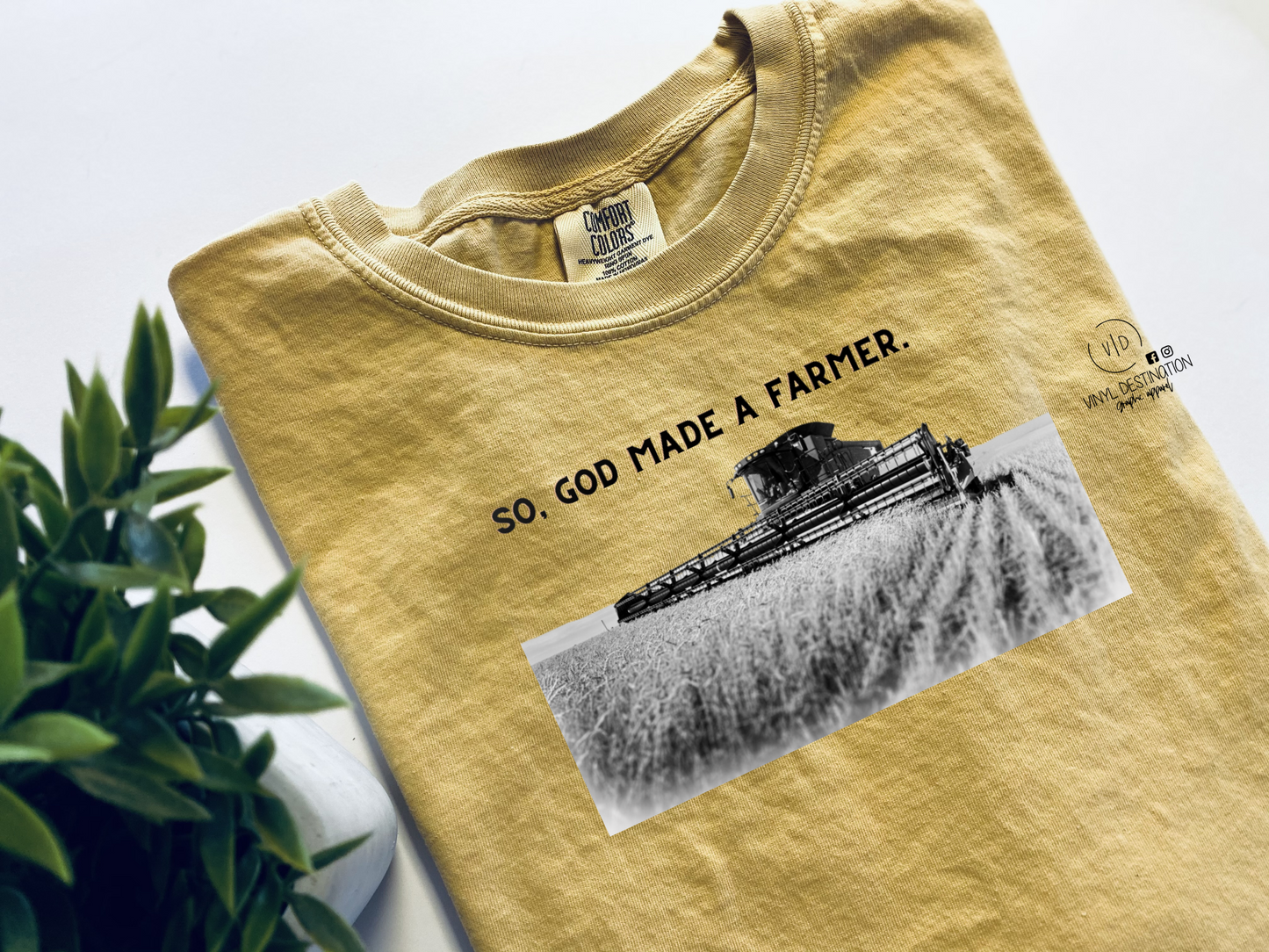 SO GOD MADE A FARMER TEE